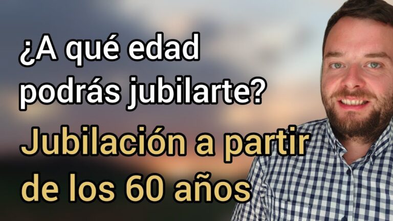 A qu&eacute; edad te jubilas en Espa&ntilde;a: descubre los secretos de la pensi&oacute;n