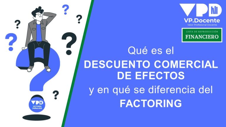 Descubre la clave para diferenciar el descuento comercial del factoring