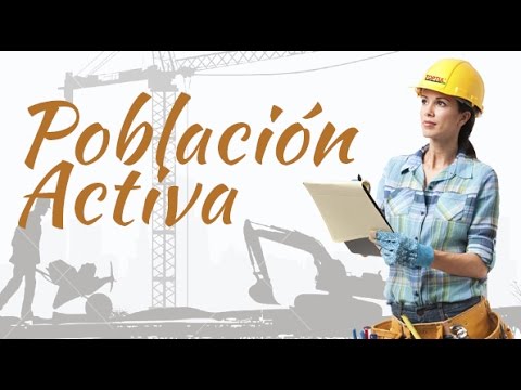 Descubre la Poblaci&oacute;n Activa: &iquest;Qu&eacute; es y c&oacute;mo influye en la econom&iacute;a?