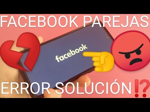 Facebook Parejas Espa&ntilde;a: &iquest;Has perdido la aplicaci&oacute;n? Descubre la verdad aqu&iacute;